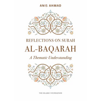 Reflections on Surah Al-Baqarah: A Thematic Understanding - Paperback