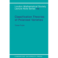 Classification Theory of Polarized Varieties - Paperback