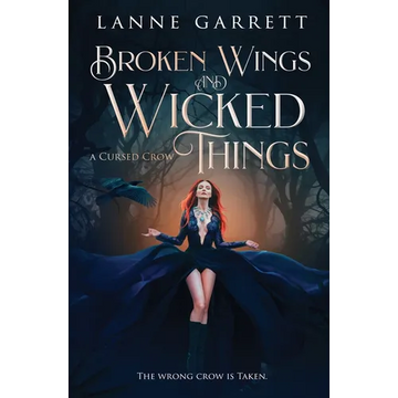 Broken Wings and Wicked Things - Paperback