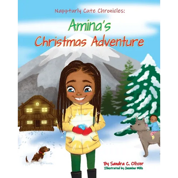 Nappturly Cute Chronicles: Amina's Christmas Adventure - Paperback