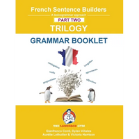 French Trilogy 2 Grammar Book: Unlocking French Grammar - Beginner to Pre Interm - Paperback