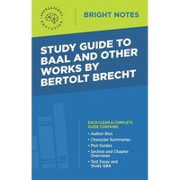 Study Guide to Baal and Other Works by Bertolt Brecht - Paperback