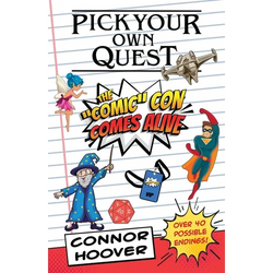 Pick Your Own Quest: The "Comic" Con Comes Alive
