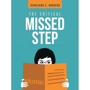 The Critical Missed Step - Paperback