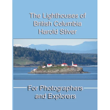 The Lighthouses of British Columbia - Paperback
