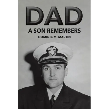 Dad: A Son Remembers - Paperback