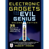 Electronic Gadgets for the Evil Genius: 21 New Do-It-Yourself Projects - Paperback