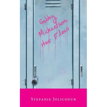 Gabby Michaelson Has Fleas - Paperback