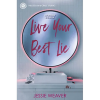Live Your Best Lie - Hardcover