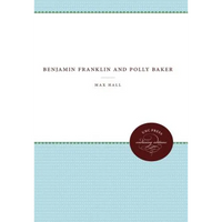 Benjamin Franklin and Polly Baker - Paperback