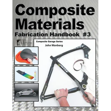 Composite Materials: Fabrication Handbook #3 - Paperback