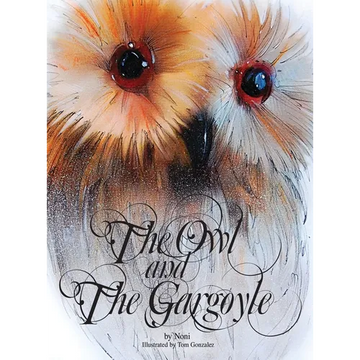 The Owl and the Gargoyle - Hardcover