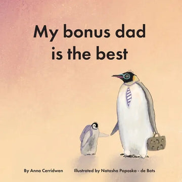 My Bonus Dad is the Best - Paperback