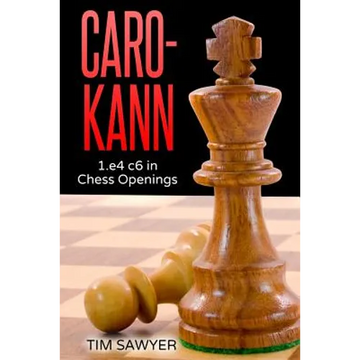 Caro-Kann: 1.e4 c6 in Chess Openings - Paperback