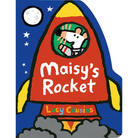 Maisy's Rocket: (Space Rocket-Shaped Board Book about Maisy the Mouse's Outer Space Adventure for Toddlers) - Board Book