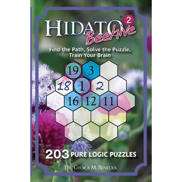 Hidato Beehive 2: 203 New Logic Puzzles - Paperback