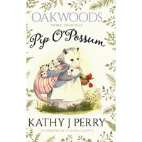 Pip O'Possum - Hardcover