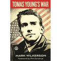 Tomas Young's War
