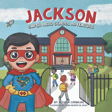 Jackson Super Hero School Adventure - Paperback