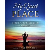 My Quiet Place Adult Coloring Book - Paperback