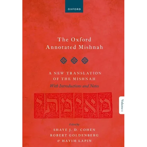 The Oxford Annotated Mishnah