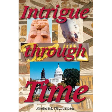 Intrigue Through Time - Paperback