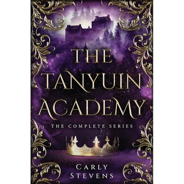 The Tanyuin Academy: The Complete Series (Books 1-3) - Paperback