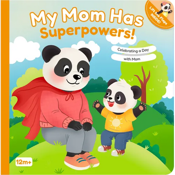 My Mom Has Superpowers!: Celebrating a Day with Mom - Hardcover