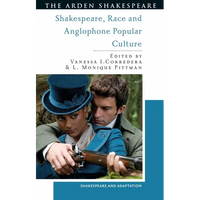 Shakespeare, Race and Anglophone Popular Culture - Hardcover