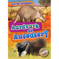Aardvark or Anteater? - Library Binding