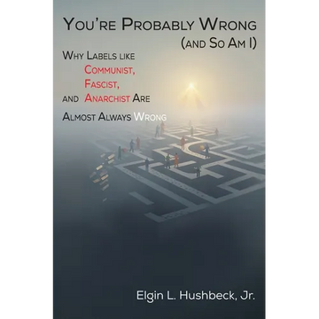 You're Probably Wrong (and So Am I) - Paperback