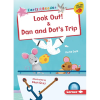 Look Out! & Dan and Dot's Trip - Paperback