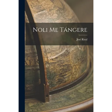Noli Me Tángere - Paperback
