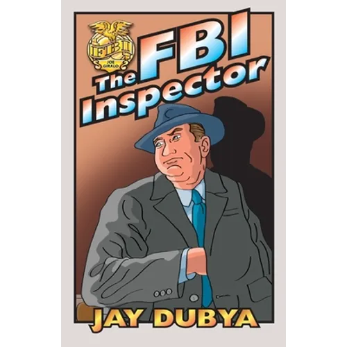 The FBI Inspector