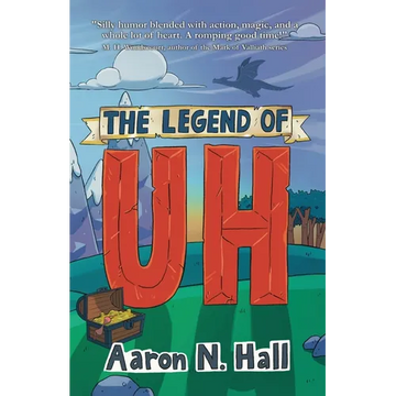 The Legend of Uh - Paperback