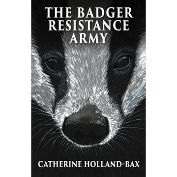 The Badger Resistance Army - Paperback