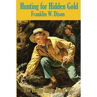Hunting for Hidden Gold: A Positronic Book - Paperback