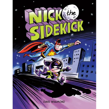 Nick the Sidekick - Paperback