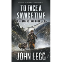 To Face a Savage Time: A Mountain Man Classic Western - Paperback