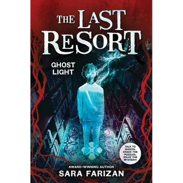 Ghost Light (the Last Resort #3) - Hardcover