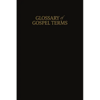 A Glossary of Gospel Terms: New Covenants, Book 3 - Paperback
