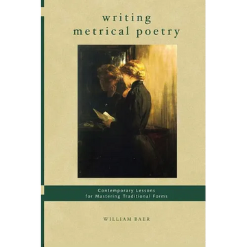 Writing Metrical Poetry - Paperback