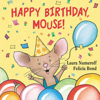 Happy Birthday, Mouse! - Board Book
