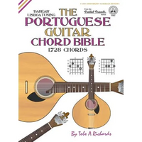 The Portuguese Guitar Chord Bible: Lisboa Tuning 1,728 Chords - Hardcover