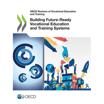 Building Future-Ready Vocational Education and Training Systems - Paperback
