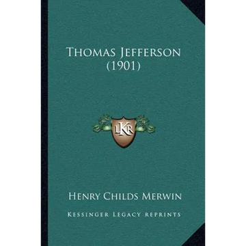Thomas Jefferson (1901) - Paperback