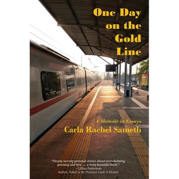 One Day on the Gold Line: A Memoir in Essays - Paperback
