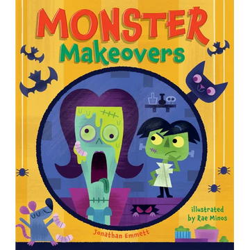 Monster Makeovers - Hardcover