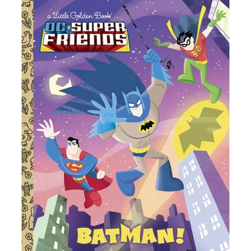 Batman! (DC Super Friends) - Hardcover