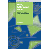 Rules, Patterns and Words: Grammar and Lexis in English Language Teaching - Paperback